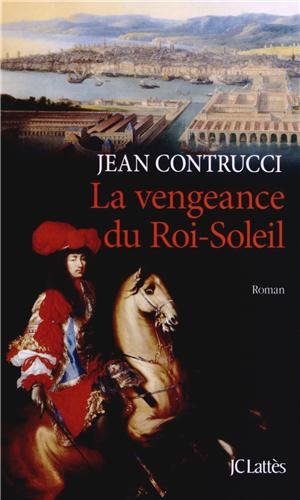 couverture de : VENGEANCE DU ROI-SOLEIL (LA)